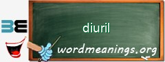 WordMeaning blackboard for diuril